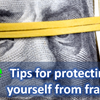 Protecting yourself from becoming an unsuspecting victim of financial fraud